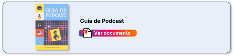 Guía de pódscast (Ver documento)